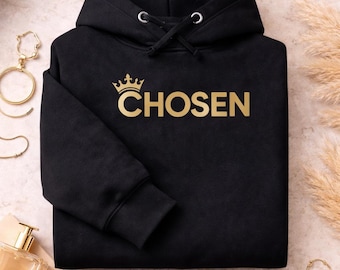 Chosen - Unisex Hoodie