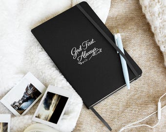 God First Always - Hardcover Bound Notebook