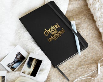 Chosen & Unbothered - Hardcover Bound Notebook