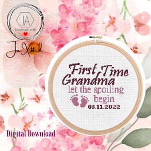 First Time Grandma cross stitch pattern,Gift for Grandmother, PDF Instant Download,Granny or Nana Cross Stitch
