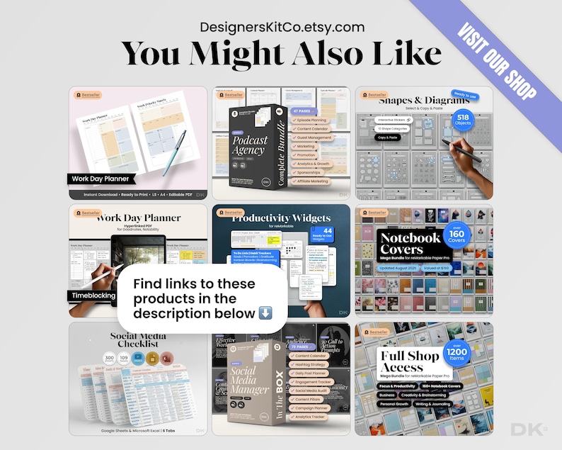 May include: A promotional image showcasing various digital products, including planners, templates, and guides. The image features a grid layout with product mockups, such as a "Work Day Planner" and "Podcast Agency" bundle. Text includes "You Might Also Like" and "Find links to these products in the description below."