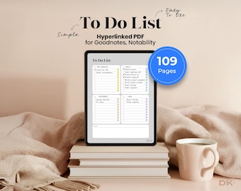 May include: A digital To Do List displayed on a tablet, with the text "To Do List" at the top. The tablet is on a stack of books, with a coffee cup in the foreground. The text "Hyperlinked PDF for Goodnotes, Notability" is also visible.