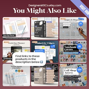 May include: A promotional image showcasing various digital planning products, including a work day planner, podcast agency bundle, and social media checklist. The image features a maroon background with the text "You Might Also Like" and "Visit Our Shop".