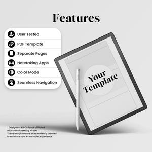 May include: A digital tablet with a white stylus, featuring the text "Your Template" on the screen. The image highlights features like PDF template and color mode. The word "Features" is at the top.
