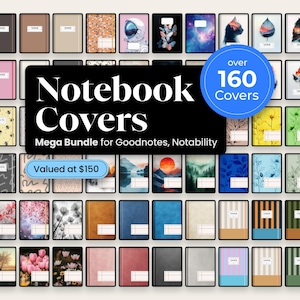 May include: A collection of digital notebook covers with various designs, including floral, abstract, and landscape themes. The image features a grid of covers with a central banner that reads "Notebook Covers" and "Mega Bundle for Goodnotes, Notability."