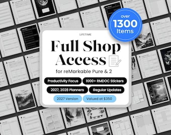 Puede incluir: Un paquete de productos digitales para tabletas reMarkable Pure y 2 con un letrero blanco central con el texto Full Shop Access, Lifetime, over 1300 Items, Productivity Focus, 1000+ RMDOC Stickers, 2027, 2028 Planners y Regular Updates.