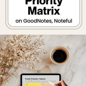 Work Priority Matrix for Goodnotes Template Eisenhower Matrix Daily ...