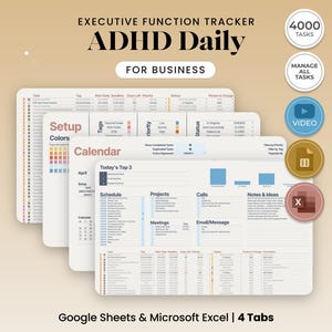 May include: A digital executive function tracker for business, labelled "ADHD Daily." The image shows four tabs with data tables, including "Setup," "Calendar," "Projects," and "Notes & Ideas." The tracker is compatible with Google Sheets and Microsoft Excel.