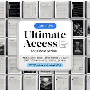 May include: A digital collection of productivity templates and planners for Kindle Scribe, featuring a central overlay with the text Ultimate Access for Kindle Scribe, 950+ ITEMS, and Productivity Focus | Lock Screens & Covers.