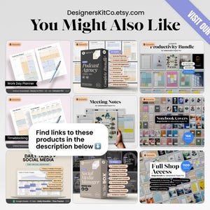 May include: A selection of digital planning products, including a work day planner, podcast agency bundle, and productivity bundle. The image features various templates and covers, with text that reads "You Might Also Like" and "Find links to these products in the description below."