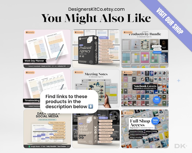 May include: A selection of digital planning products, including a work day planner, podcast agency bundle, and productivity bundle. The image features various templates and covers, with text that reads "You Might Also Like" and "Find links to these products in the description below."