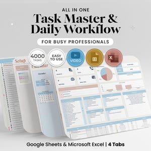 May include: A digital task management and daily workflow template for busy professionals. The design includes four tabs for Google Sheets and Microsoft Excel. The image features the text "Task Master & Daily Workflow" and icons for video, spreadsheets, and Excel.