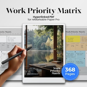 Könnte beinhalten: Ein digitaler Planer namens "Work Priority Matrix" für reMarkable Paper Pro. Das Bild zeigt ein Tablet mit einem Stift, das ein Aufgabenverwaltungs-Layout anzeigt. Der Planer hat 368 Seiten und ist hyperverlinkt. Im Hintergrund ist eine malerische Aussicht auf einen See und Bäume zu sehen.