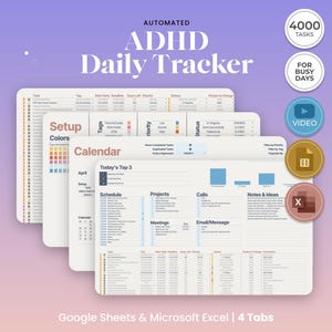 May include: An automated ADHD daily tracker digital template for Google Sheets and Microsoft Excel. The interface features multiple tabs including Setup, Calendar, and task lists with columns for tags, deadlines, priority, and status. Includes 4000 tasks.