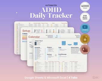 May include: An automated ADHD daily tracker digital template for Google Sheets and Microsoft Excel. The interface features multiple tabs including Setup, Calendar, and task lists with columns for tags, deadlines, priority, and status. Includes 4000 tasks.