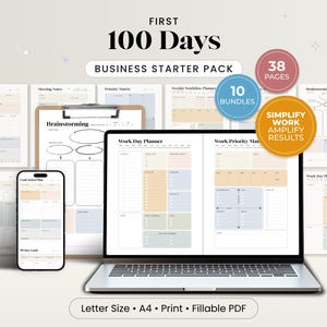 Könnte beinhalten: Ein Business-Starter-Paket mit dem Text "FIRST 100 Days" und "BUSINESS STARTER PACK". Das Bild zeigt einen Laptop, ein Smartphone und gedruckte Seiten mit Planungsvorlagen. Das Paket enthält 10 Bundles und 38 Seiten. Der Text "SIMPLIFY WORK AMPLIFY RESULTS" ist ebenfalls sichtbar.