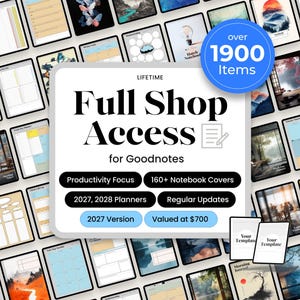 May include: A digital product bundle featuring a central white sign with the text Full Shop Access for Goodnotes, surrounded by a grid of various planner templates, notebook covers, and landscape illustrations with over 1900 items.