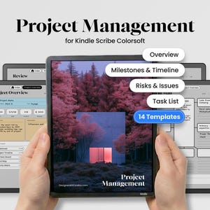 May include: A digital project management planner for Kindle Scribe Colorsoft featuring a cover with a pink forest landscape and text including Overview, Milestones & Timeline, Risks & Issues, Task List, and 14 Templates on the screen.