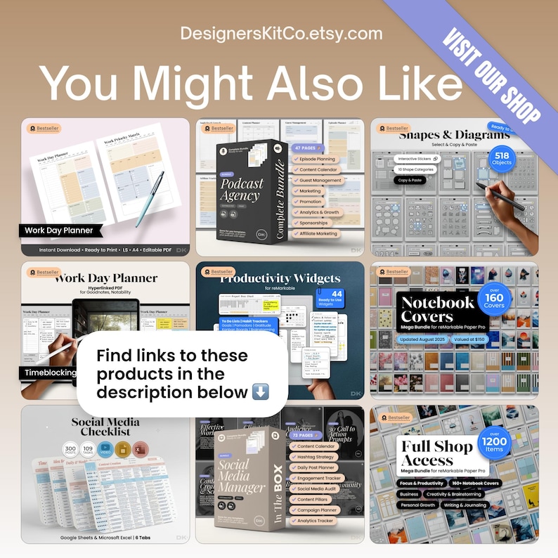 May include: A promotional image displaying digital products such as planners, podcast bundles, and social media checklists. The image uses a grid layout with product previews, text, and the phrase "You Might Also Like." The text "Find links to these products in the description below" is also visible.