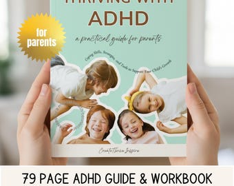 ADHD Parent Guide & Workbook, Coping Skills, Therapy Resources (PDF)