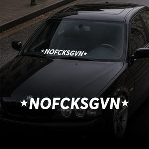 NOFCKSGVN Windshield Banner – Plotted Vinyl Decal, JDM Car Banner Sticker