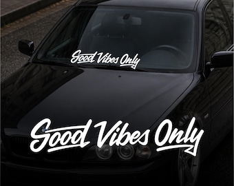 Good Vibes Only Windshield Banner – Plotted Vinyl Decal, JDM Car Banner Sticker