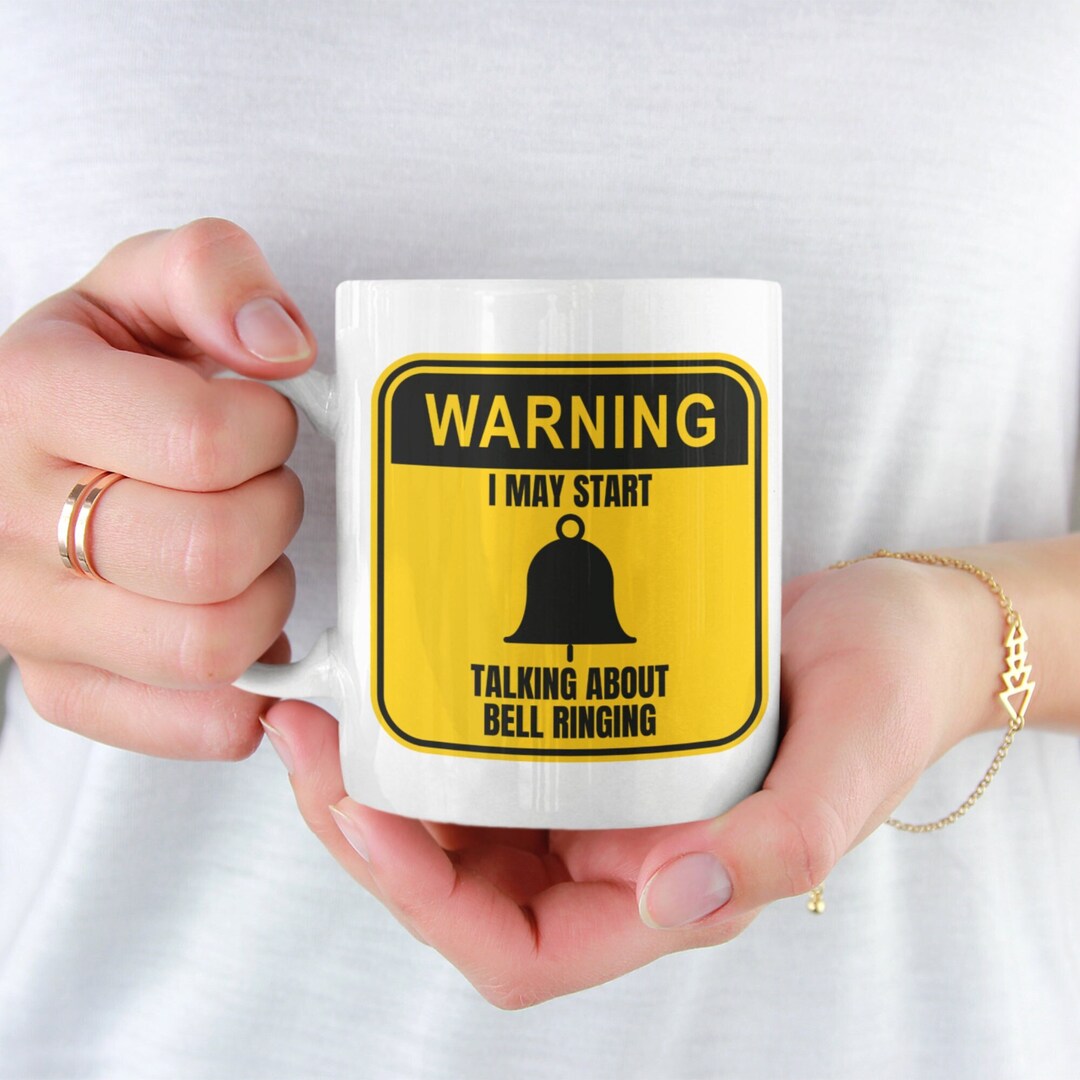 Warning Bell Ringing Mug, Funny Church Bell Ringer Gift - Etsy UK