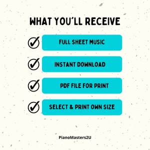 Puede incluir: Un gr&aacute;fico con fondo blanco y texto negro que dice "WHAT YOU'LL RECEIVE". Hay cuatro botones azules con marcas de verificaci&oacute;n blancas y texto blanco. Los botones dicen "FULL SHEET MUSIC", "INSTANT DOWNLOAD", "PDF FILE FOR PRINT", y "SELECT & PRINT OWN SIZE". El texto "PianoMasters2U" est&aacute; en la parte inferior del gr&aacute;fico.