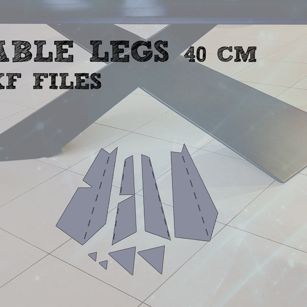 DXF files for cutting and making coffe table legs H=40cm from 2mm sheet metal