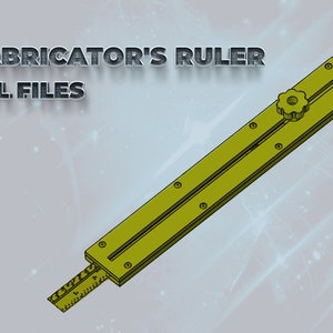 May include: A yellow plastic ruler with a knob on one end and a scale on the other. The ruler is labeled "FABRICATOR'S RULER" and "STL FILES".