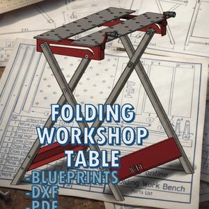 May include: A folding workshop table with a red and gray metal frame and a gray tabletop. The table is shown in a blueprint style, with the words "FOLDING WORKSHOP TABLE BLUEPRINTS" in the image.
