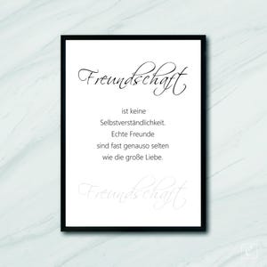 May include: Black and white printable quote about friendship. The quote reads: "Friendship is not a given. True friends are as rare as great love."