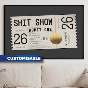 Shit Show Ticket (Vintage Ticket) (individualisierbar)