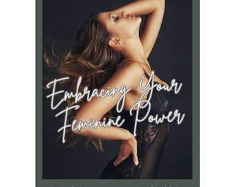 Guía para el despertar de la feminidad divina / Libro de ejercicios sobre amor propio y sensualidad / Manifestación de la energía femenina en formato PDF / Libro electrónico sobre empoderamiento espiritual