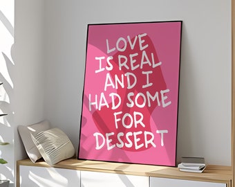 Maximalist, Vivid Pink Colourful 'Love is Real' Typography Poster, Funky Art, Gustaf Westman, Eclectic Home Decor, INSTANT Digital Wall Art