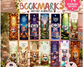 May include: A set of 14 printable bookmarks featuring illustrations of cute animals like koalas, rabbits, and squirrels reading books. The designs include various forest, autumn, and magical themes with inspirational text such as Fall into a good book, Read more, worry less, and Books are my favorite escape.