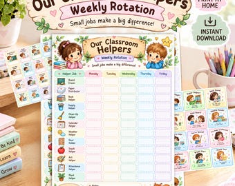 May include: A classroom helper weekly rotation chart featuring illustrations of children, a squirrel, and various school supplies. The text reads Our Classroom Helpers Weekly Rotation, Small jobs make a big difference, and lists helper jobs like Board Eraser, Paper Distributor, and Book Helper with blank spaces for Monday through Friday.