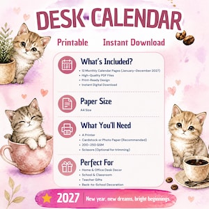 Puede incluir: Un calendario de escritorio 2027 imprimible para descarga digital con ilustraciones en acuarela de gatitos. El texto incluye 'DESK CALENDAR', 'What's Included?', 'Paper Size A4', 'What You'll Need' y 'Perfect For'. Dise&ntilde;o con fondo rosa.