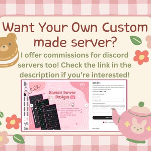 Pu&ograve; includere: Uno sfondo a scacchi rosa e bianco con un orso dei cartoni animati che tiene un biscotto. Il testo "Vuoi il tuo server personalizzato?" &egrave; visualizzato in rosso. Il testo "Offro anche commissioni per i server Discord! Controlla il link nella descrizione se sei interessato!" &egrave; visualizzato in nero. Uno screenshot di un sito web con il testo "Kawaii Server Designs" e "Tutti i pacchetti includono: Un layout del canale carino, Ruoli e permessi impostati, Crawls vocali, Area personale privata" &egrave; visualizzato. Il testo "$39.99- Server Discord di livello personalizzato per streamer di Twitch!" &egrave; visualizzato.