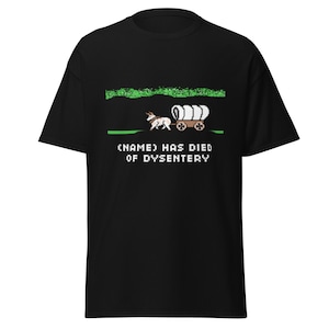 Personalized Oregon Trail Died from Dysentery/Cholera/Fever