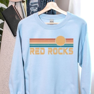 Red Rocks Sweatshirt, Red Rocks Colorado Hoodie Gift, Red Rocks Souvenir Red Rocks Colorado Group Vacation Shirts Hometown Pride, Hiking Tee