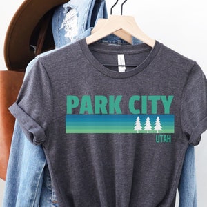 Park City Shirt, Utah Shirt, Park City Gift Ski Shirt Vacation Shirt, Matching Family Shirts, Utah Trip, Mountain Shirt, Park city T Shirt