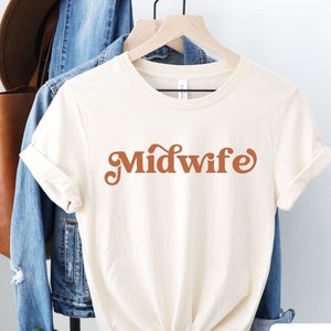 Midwife Shirt, Labor and Delivery Shirt, Doula Shirt, L and D Shirt, Midwife gift, Birth worker, Future Midwife Gift, Midwifery Shirt