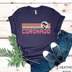 Coronado Shirt, Beach Shirt, Retro Sunset Travel Tee, California Vacation, Palm Tree Shirt, Honeymoon Gift, Cali Shirt, Travel Tee, Coronado