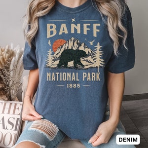 Banff National Park Shirt, Canada Shirt, Banff Shirt, Bear Shirt, Comfort Colors Graphic shirt, Banff Gift Souvenir, Hiking Nature Shirt