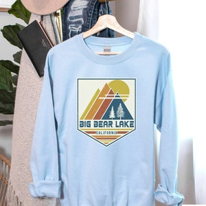 Big Bear Lake Sweatshirt, California Sweatshirt, Big Bear Lake Gift, Mountain Shirt, Travel Gift Retro Mountain Big Bear Lake
