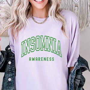 Camisa de conscientização sobre insônia, camisetas de luta contra a insônia, camisas de fita verde, esquadrão de apoio à família correspondente, em março usamos verde