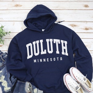 Duluth Sweatshirt, Duluth Hoodie, Duluth Minne Gift, Hometown Travel Sweatshirt, Honeymoon College Style Hoodie Duluth Souvenir