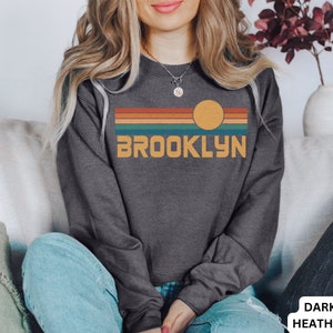 Brooklyn Sweatshirt, Brooklyn Hoodie, Brooklyn Shirt, New York Hoodie, New York Sweatshirt, Vacation Hoodie, New York Souvenir Brooklyn Gift