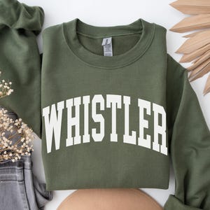 Whistler Sweatshirt, Whistler Hoodie Canada Gift, Whistler Souvenir, Ski Snowboarding Trip Hoodie, Mountain Vacation Skiing Sweatshirt
